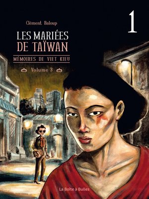 cover image of Mémoires de viet kieu (2017), Tome 3